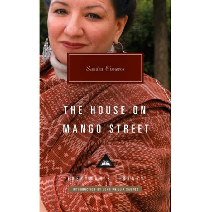 The House On Mango Street - Everyman’s Library Contemporary Classics - Sandra Cisneros