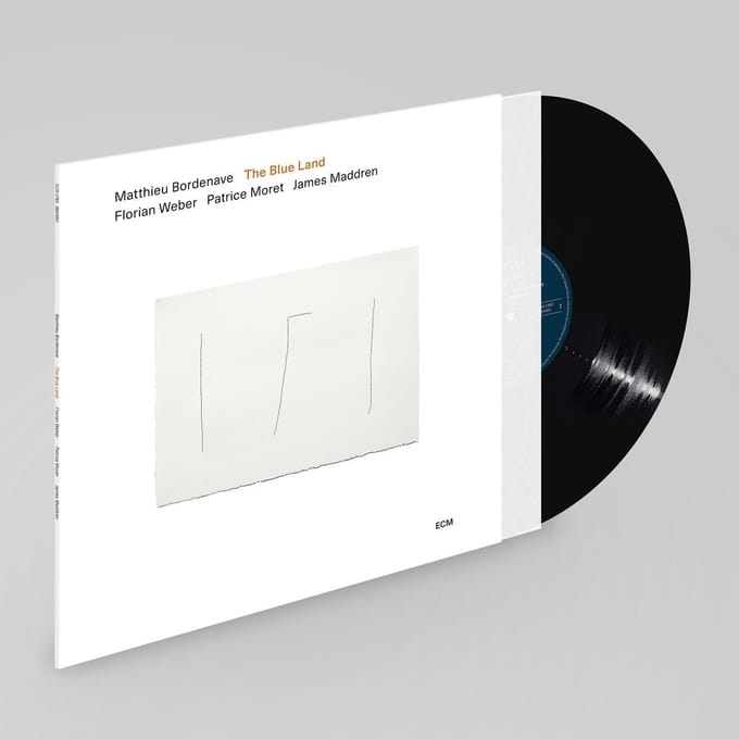 Matthieu Bordenave, Florian Weber, Patrice Moret & James Maddren - The Blue Land (LP)