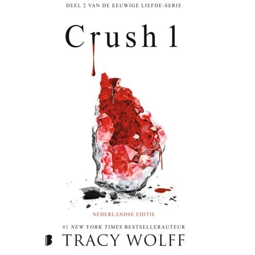 Crush 1 - Eeuwige Liefde - Tracy Wolff