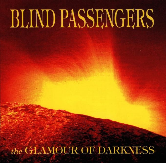 Blind Passengers - The Glamour Of Darkness (CD)