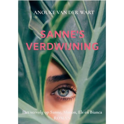 Sanne's Verdwijning - R. Anouke Van der Wart