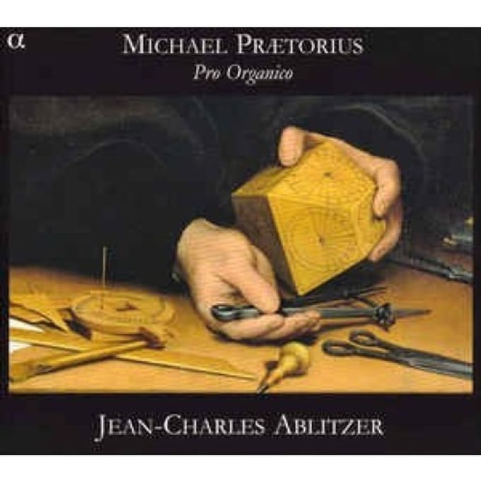 Jean-Charles Ablitzer - Praetorius: Pro Organico (CD)