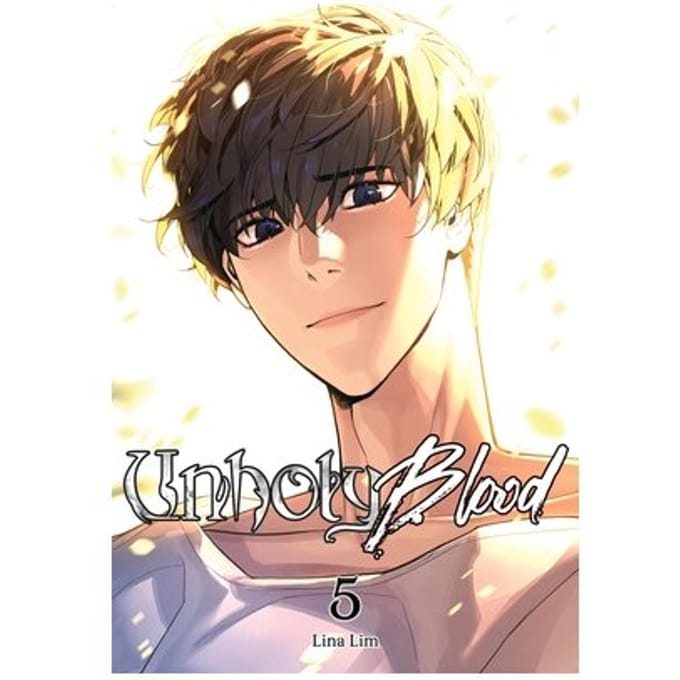 Unholy Blood, Vol. 5 - Unholy Blood - Lina Lim