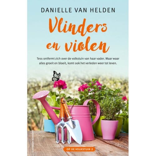 Vlinders En Violen - Op De Volkstuin - Danielle van Helden