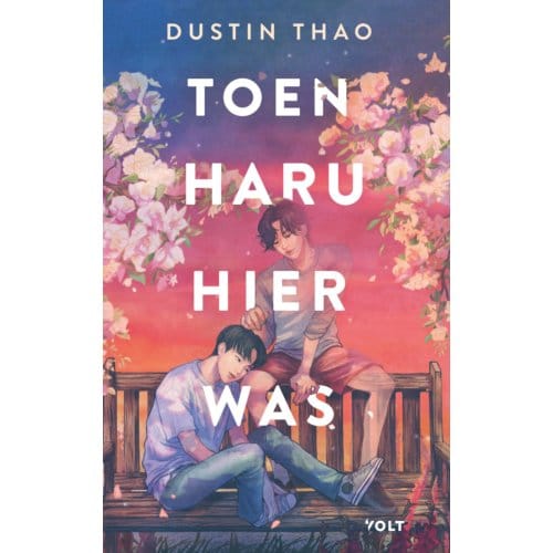 Toen Haru Hier Was - Dustin Thao