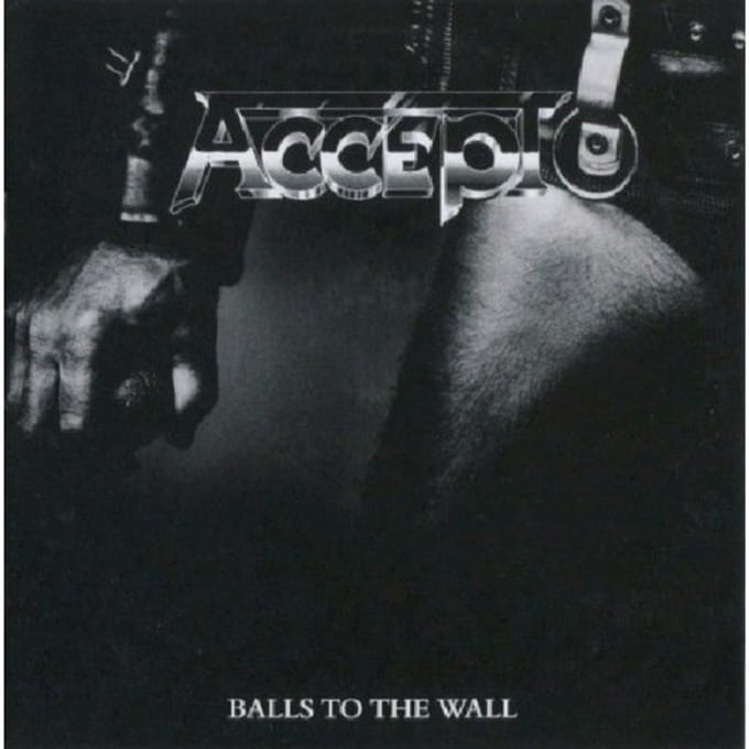 Balls To The Wall - Accept
