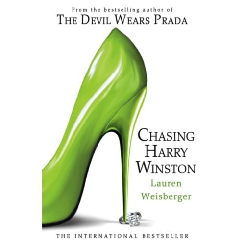 Chasing Harry Winston - Lauren Weisberger