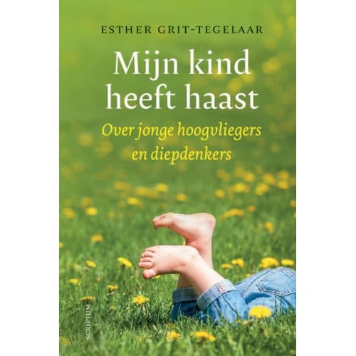 Mijn Kind Heeft Haast - Esther Grit-Tegelaar