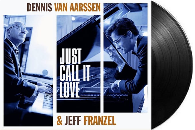 Dennis Van Aarssen & Jeff Frenzel - Just Call It Love