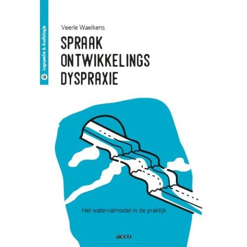 Spraakontwikkelingsdyspraxie - Veerle Waelkens