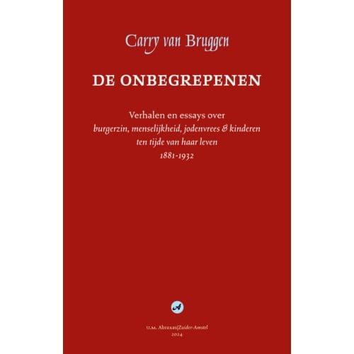 De Onbegrepenen - Fenomenologische Klassieken - Carry van Bruggen