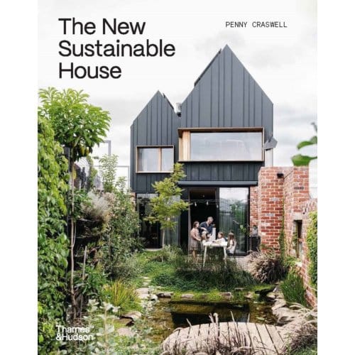 The New Sustainable House - Penny Craswell