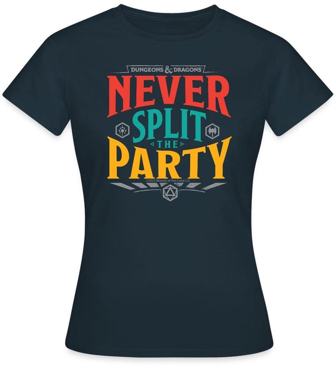 Dungeons And Dragons Never Split The Party T-Shirt Dames
