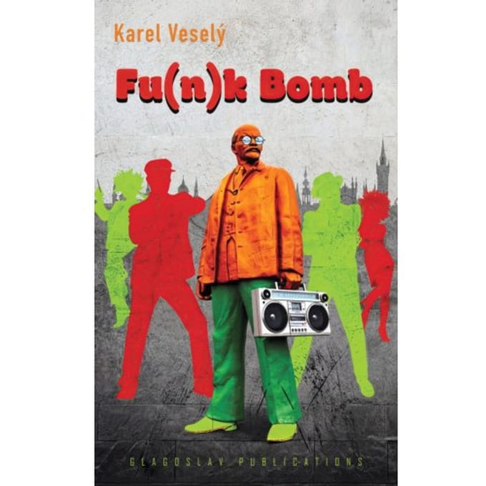 Fu(*n*)K Bomb - Karel Veselý