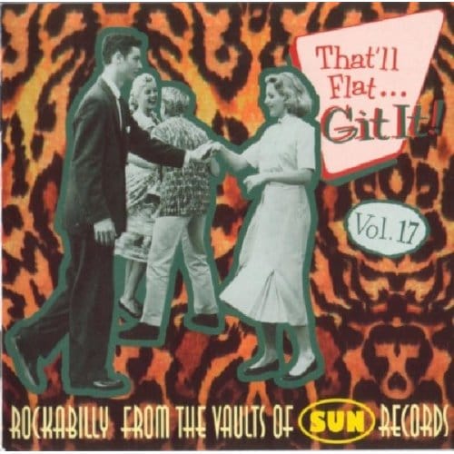 That'Ll Flat Git It 17 - Various