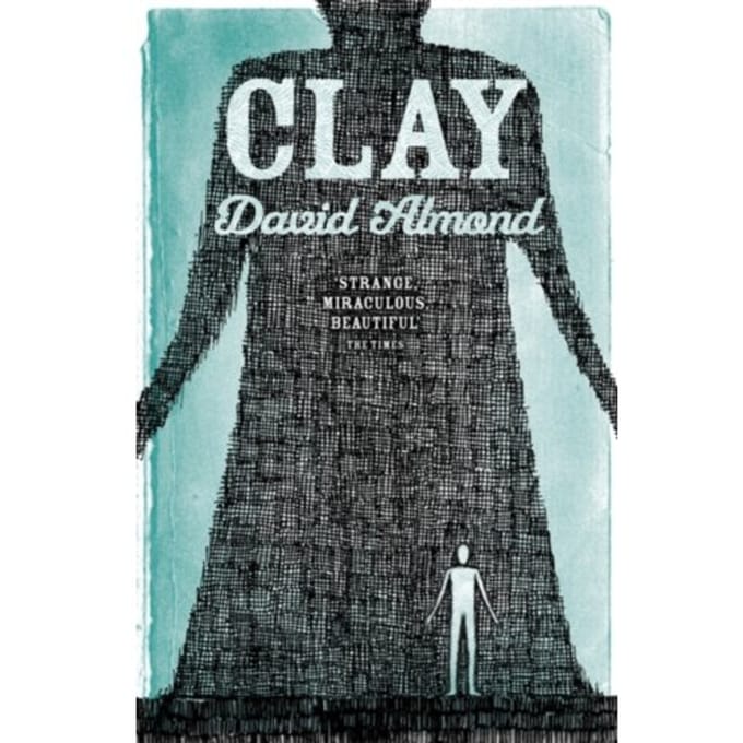 Clay - David Almond
