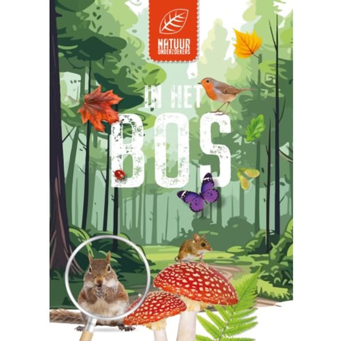 In Het Bos - Natuuronderzoekers - Claire Sipi