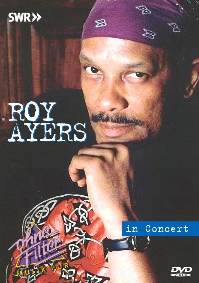 Roy Ayers - In Concert, Ohne Filter (DVD)