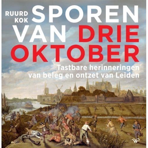 Sporen Van Drie Oktober - Ruurd Kok