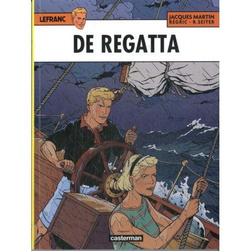 De Regatta - Lefranc - Jacques Martin