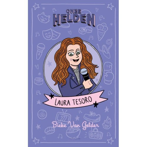 Onze Helden: Laura Tesoro - Bieke Van Gelder