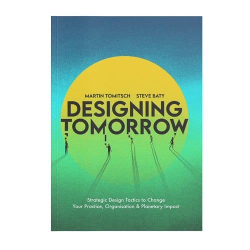 Designing Tomorrow - Martin Tomitsch
