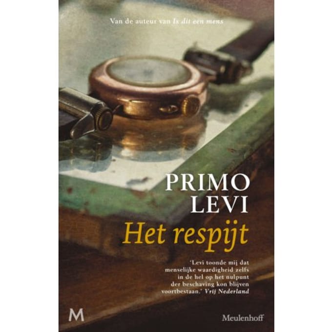 Het Respijt - Primo Levi