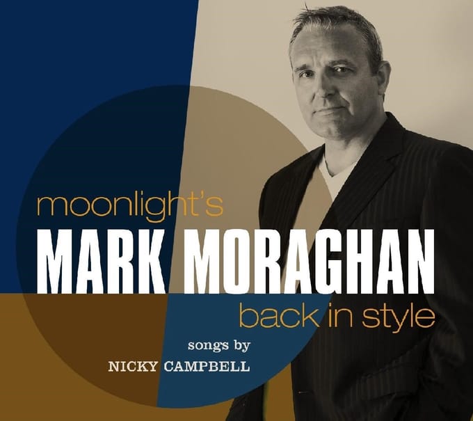 Mark Moraghan - Moonlight's Back In Style (CD)