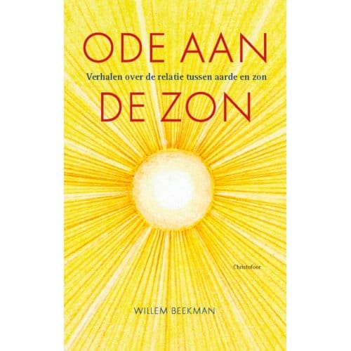 Ode Aan De Zon - Willem Beekman