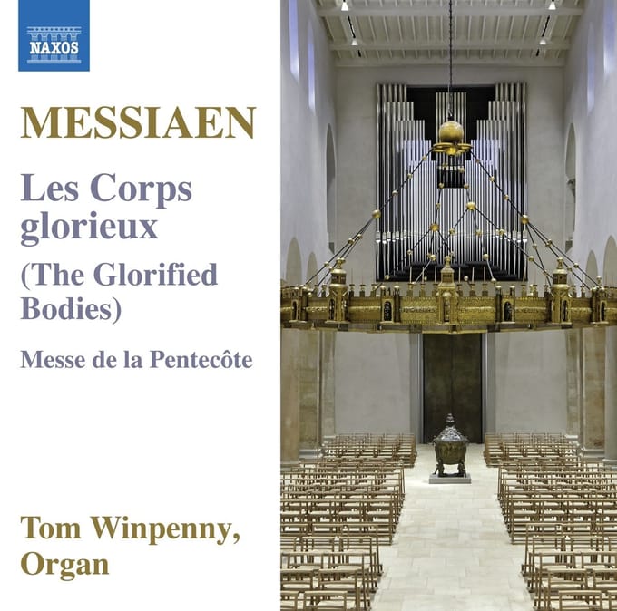 Tom Winpenny - Messiaen: Les Corps Glorieux (The Glorified Bodies) | Messe De La Pentecôte (CD)