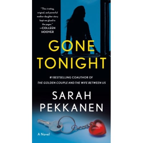 Gone Tonight - Sarah Pekkanen