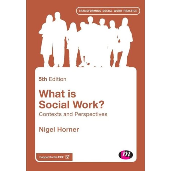 What Is Social Work? - Horner, Nigel