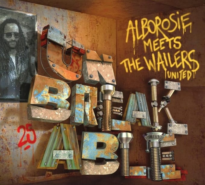 Alborosie Meets The Wailers United - Unbreakable (CD)