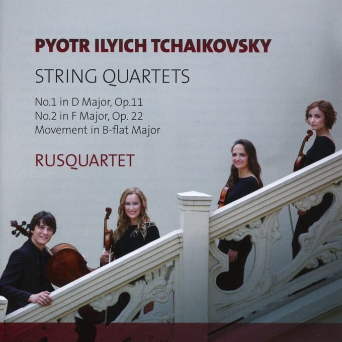 Rusquartet - Tchaikovsky: String Quartets Nos. 1 & 2 | Movement In B Flat Major (CD)