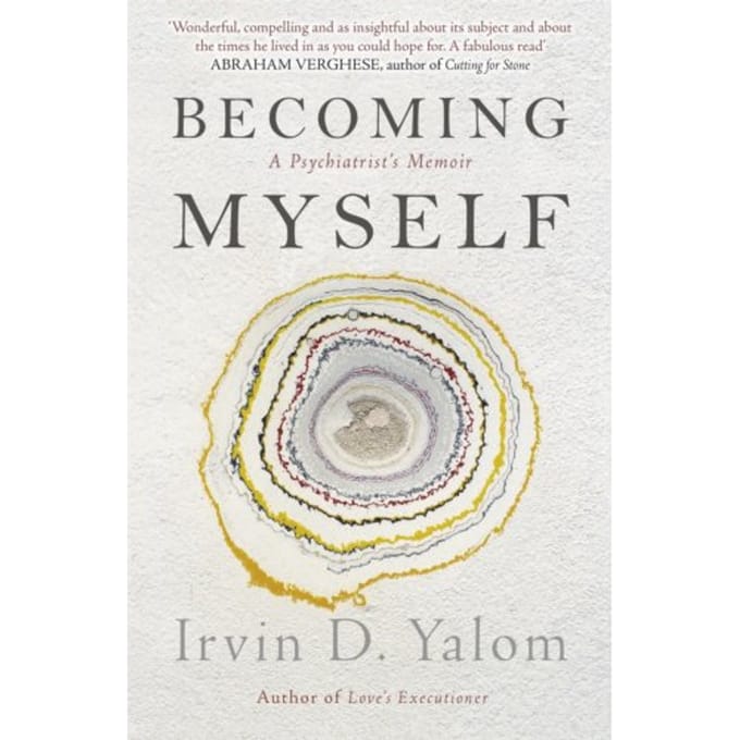 Becoming Myself - Irvin D. Yalom