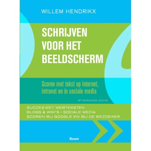 Schrijven Voor Het Beeldscherm - Willem Hendrikx