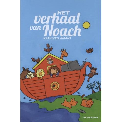 Het Verhaal Van Noach - Kathleen Amant