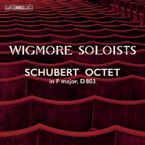 Wigmore Soloists - Schubert: Octet In F Major, D803 (SACD)