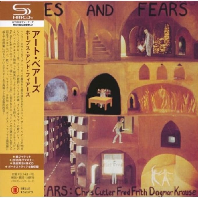 Hopes & Fears - Art Bears