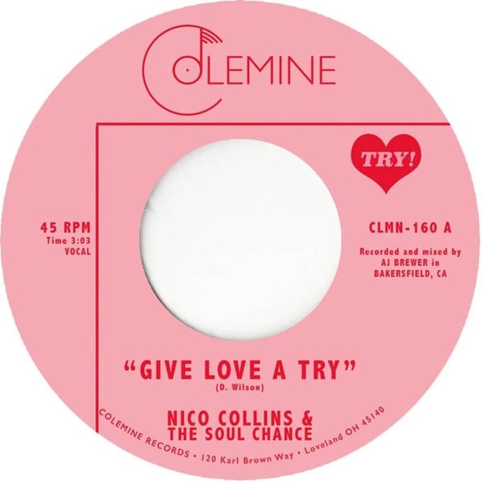 Nico Collins & The Soul Change - Give Love A Try (7" Single)
