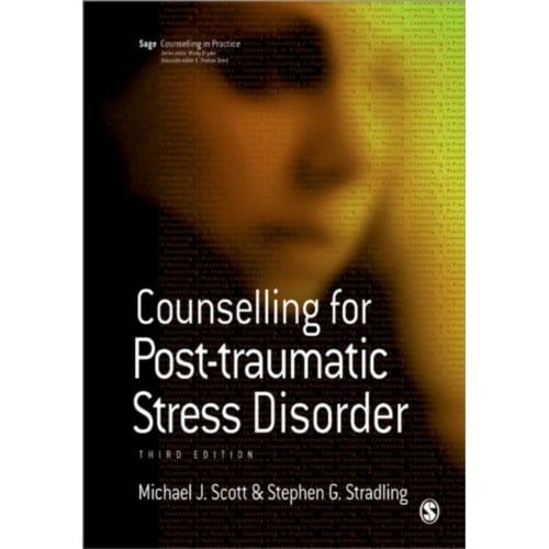 Counselling For Post-Traumatic Stress Disorder - Scott, Michael J