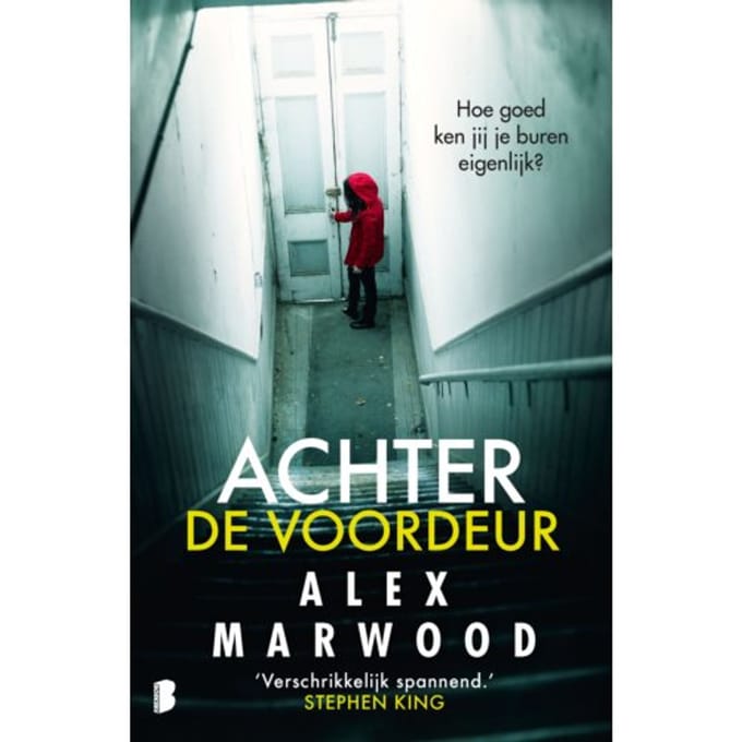Achter De Voordeur - Alex Marwood