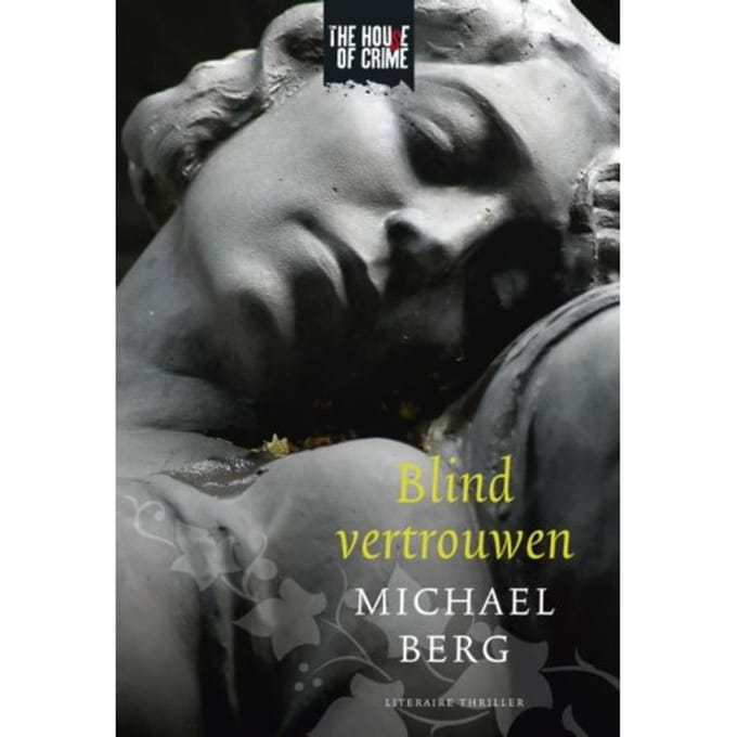 Blind Vertrouwen - Michael Berg