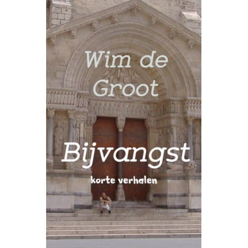 Bijvangst - Wim de Groot