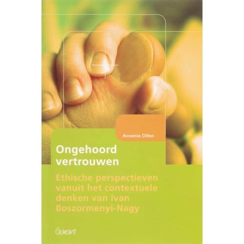 Ongehoord Vertrouwen - Annemie Dillen