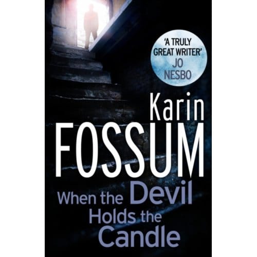 When The Devil Holds The Candle - Inspector Sejer - Karin Fossum