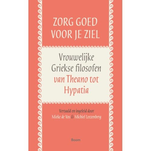 Zorg Goed Voor Je Ziel - Mieke de Vos