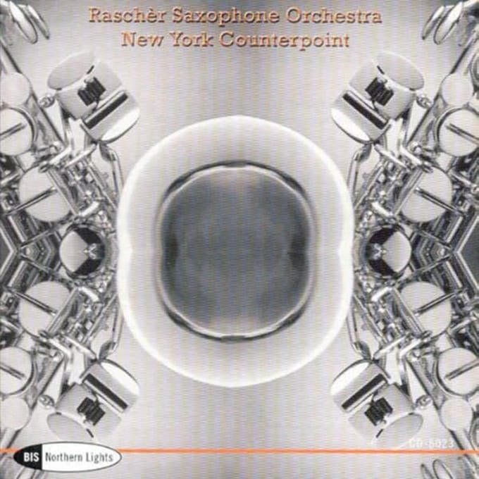 Raschèr Saxophone Orchestra - New York Counterpoint (CD)