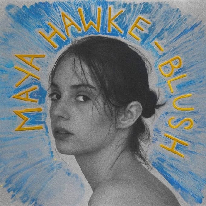 Blush - Maya Hawke