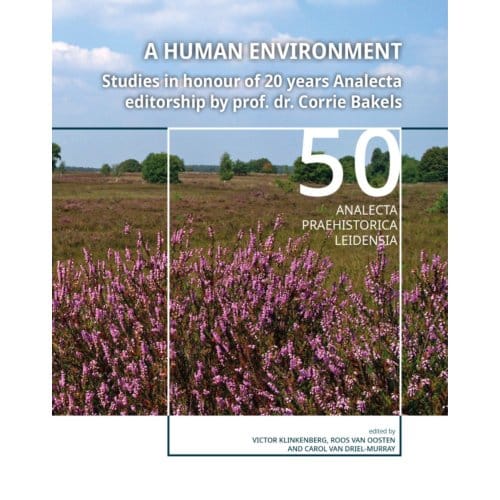 A Human Environment - Analecta Praehistorica Leidensia